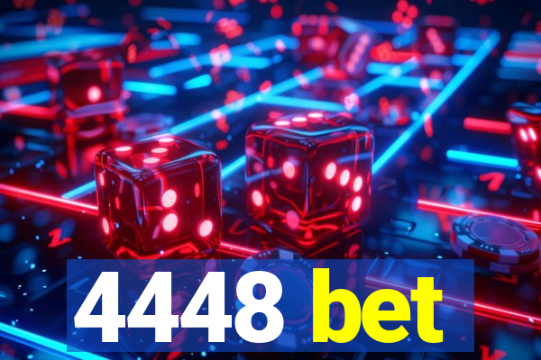 4448 bet